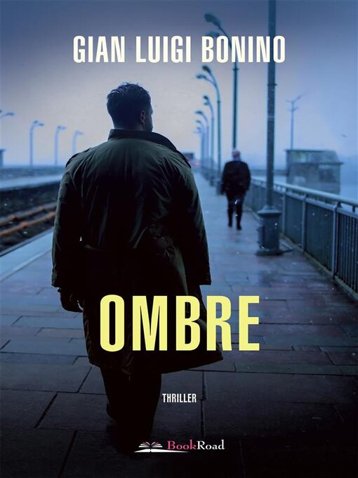 Title details for Ombre by Gian Luigi Bonino - Available